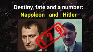 Coincidences in history Destiny fate and a number Napoleon and Hitler [upl. by Nilad776]