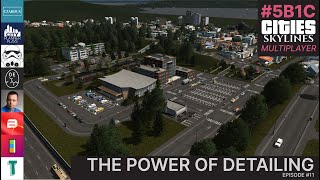 The Power Of Detailing In Cities Skylines  5B1C [upl. by Margo]