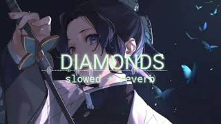 Diamonds  slowed  reverb popmusic [upl. by Edrick]