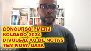 Concurso PMERJ Soldado 2023 VAI CHAMAR GERAL  Data de divulgação de resultado alterada [upl. by Porett494]