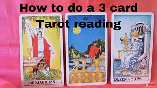 How to do a 3 card Tarot Reading  Mini Lesson [upl. by Assital]