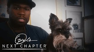 Why 50 Cent Named His Dog Oprah  Oprahs Next Chapter  Oprah Winfrey Network [upl. by Enreval]