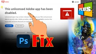 Fix  This unlicensed Adobe app has been disabled on Photoshop 2022 [upl. by Yrrej]