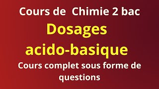 Dosages acidobasiques  cours sous forme de questions [upl. by Willtrude]