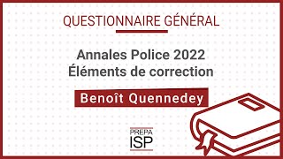 Annales Police 2022  Questionnaire général Officier [upl. by Nayrda]