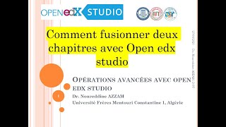 How to merge two chapters with Open edx studio  EDX Online Courses 2022 [upl. by Prudhoe229]