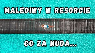 ☀️ Malediwy Wakacje w resorcie Co za nuda… [upl. by Yrallam]