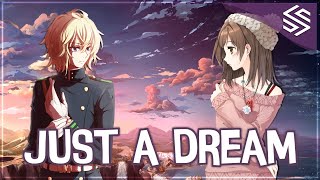 Nightcore  Just A Dream Switching Vocals  Lyrics [upl. by Yelsha811]