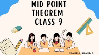 MID POINT THEOREM CLASS 9 [upl. by Dean874]