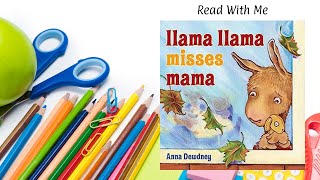 Back to School Childrens Books Read Aloud Llama Llama Misses Mama by Anna Dewdney [upl. by Eda]