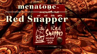 Red Snapper  menatone [upl. by Vezza]