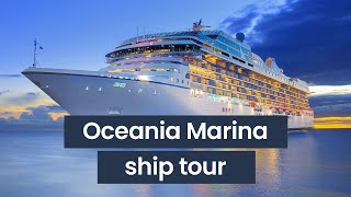 Oceania Marina Ship Tour  Panache Cruises [upl. by Eiramlatsyrc]