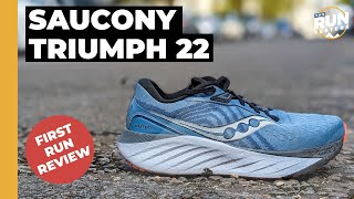 Saucony Triumph 22 First Run Review  The cushioned daily shoe gets some big updates [upl. by Anh677]