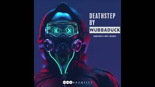 Deathstep By Wubbaduck  Serum Presets amp Loops [upl. by Enail]