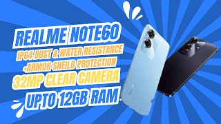 REALME NOTE60  iP64 DUST AND WATER RESISTANCE ARMOUR SHIELD PROTECTION 32MP CAMERA UPTO 12GB RAM [upl. by Nohtiek141]