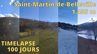 Saint Martin de Belleville  Les 3 Vallées ⏩ Timelapse 100 jours [upl. by Anoniw]