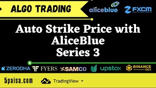 Aliceblue  AutoStrike Price with AliceBlue  Series 3 [upl. by Mcclenon]