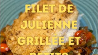 LA RECETTE DE POISSON GRILLÉE IDÉALE POUR SE FAIRE PLAISIR  FILET DE JULIENNE ET PETITS LÉGUMES [upl. by Teteak722]