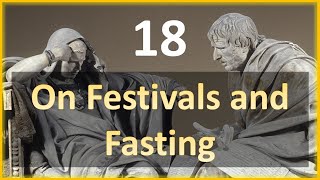 Seneca  Moral Letters  18 On Festivals and Fasting [upl. by Eissalc]