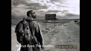 Atticus RossThe Journey 320kbps [upl. by Idnir]