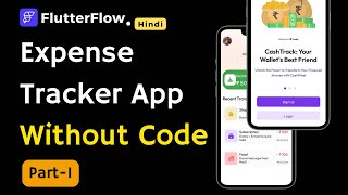 Expense Tracker App Flutter  FlutterFlow Tutorial To Create Expense Tracker App Without Code [upl. by Macario]