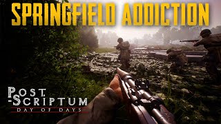 Post Scriptum Springfield Addiction  Post Scriptum Gameplay  Post Scriptum 2022 [upl. by Erelia893]