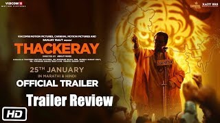 Thackeray  Trailer Review and Breakdown  Nawazuddin Siddiqui Amrita Rao  Releasing 25th January [upl. by Schulze58]