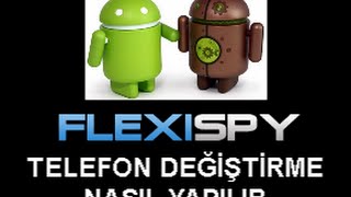 FLEXiSPY Telefon Değiştirme Nasıl Yapılır [upl. by Erialcyram]