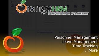 OrangeHRM  Human Resource Management for Building a Business on Open Source Self Hosted Software [upl. by Anawyt]