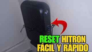 👉DE DONDE SE RESETEA UN MODEM O ROUTER HITRON FÁCIL Y RÁPIDO 👈 [upl. by Oderf440]