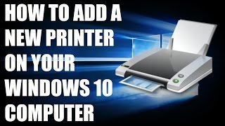 How to Add a New Printer to your Computer on Windows 1087 [upl. by Magena]