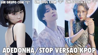 ADEDONHASTOP VERSÃO KPOP 2 [upl. by Elurd]