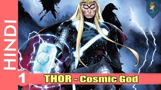 Thor Cosmic God Comic Episode 01 in HINDI [upl. by Martin538]