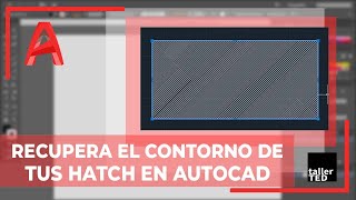 Recupera el contorno de tus hatch en AUTOCAD autocadtips [upl. by Katherina]