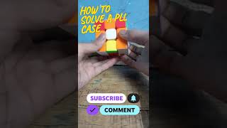 How to solve a pll case rubikscube 5solves cubing rubik 5solves shorts [upl. by Feingold]