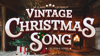 Best Old Christmas Songs🎄Vintage Christmas Songs That Will Melt Your Heart 🎅🎄⛄❄️ [upl. by Gilligan]