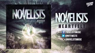 Novelists  Heartfelt HD 2013 [upl. by Eendys804]