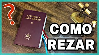 Como rezar a LITURGIA DAS HORAS [upl. by Leyla]