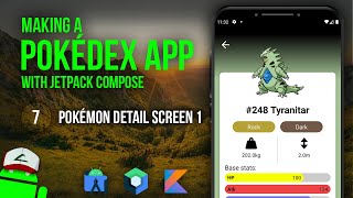 Pokémon Detail Screen 1  MVVM Pokédex App With Jetpack Compose  Part 7 [upl. by Vern]