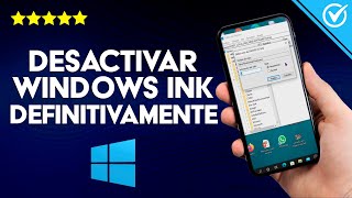 Cómo Desactivo Windows Ink Definitivamente  Sencillos Pasos [upl. by Schellens]