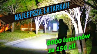 Najlepsze latarki do 150 zł edit  300 zł nowe ceny TestSofirn Convoy 8000 lumenów [upl. by Oniliuqnart]