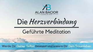 Geführte Meditation  Herzverbindung  Herzkohärenz  Selbstheilungskräfte aktivieren [upl. by Kirimia39]