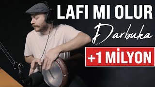 Lafı Mı Olur Darbuka  Zil Uzun Versiyon  Yusuf Yıldız [upl. by Nolyak]