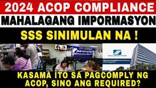 ✅ACOP Compliance 2024 Ilang mga SSS Pensioners SSS Hainingi Ito [upl. by Savanna]