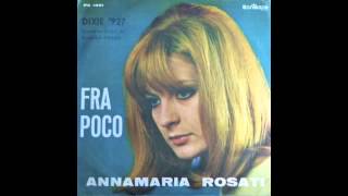 ANNAMARIA ROSATI  FRA POCO [upl. by Ahsercel]