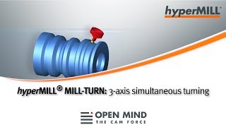 hyperMILL MILLTURN 3axis simultaneous turning CAMSoftware [upl. by Portuna970]