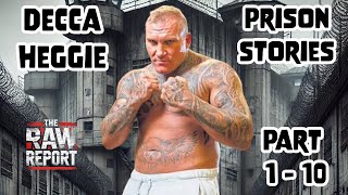 Decca Heggie Prison Stories  Part 1 to 10 [upl. by Rehpatsirhc884]