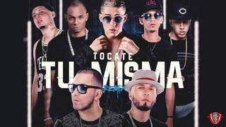 Alexis amp Fido ft Varios Artistas  Tocate Tu Misma Remix Official Audio [upl. by Maddi]