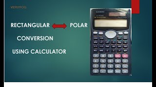 Rectangular to Polar and Polar to rectangular conversion using calculator [upl. by Wolfson]