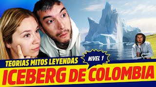 Argentinos REACCIONAN  ICEBERG Teorías de COLOMBIA  Nivel 1  Diego Andariego 🇨🇴  Chuncanos [upl. by Aynotal710]